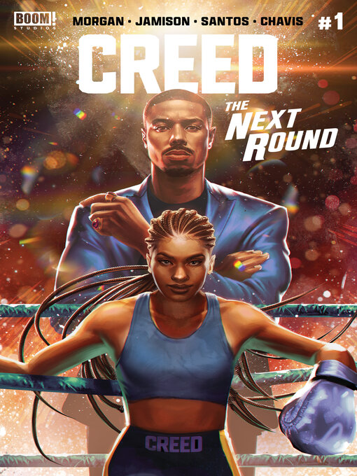 Title details for Creed: The Next Round (2023), Issue 1 by LaToya Morgan - Available